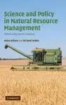 Science and Policy in Natural Resource Management cover