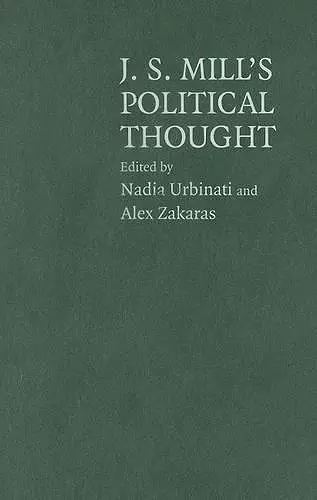 J.S. Mill's Political Thought cover