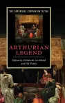 The Cambridge Companion to the Arthurian Legend cover