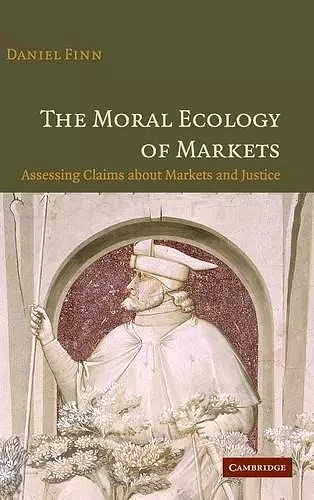 The Moral Ecology of Markets cover