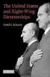 The United States and Right-Wing Dictatorships, 1965-1989 cover