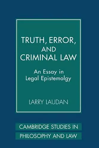 Truth, Error, and Criminal Law cover