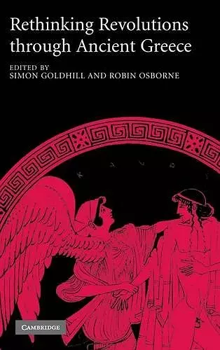 Rethinking Revolutions through Ancient Greece cover