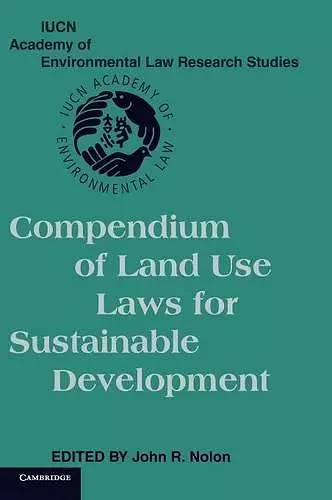 Compendium of Land Use Laws for Sustainable Development cover