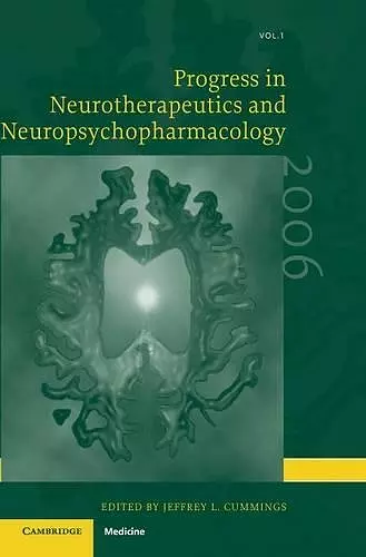 Progress in Neurotherapeutics and Neuropsychopharmacology: Volume 1, 2006 cover