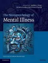 The Neuropsychology of Mental Illness cover