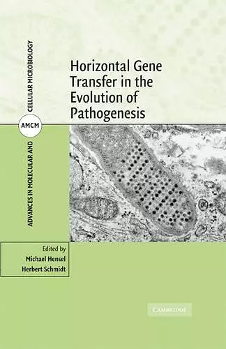 Horizontal Gene Transfer in the Evolution of Pathogenesis cover