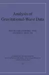 Analysis of Gravitational-Wave Data cover