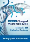 Physics of Charged Macromolecules cover