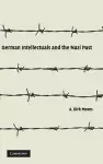 German Intellectuals and the Nazi Past cover