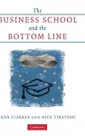 The Business School and the Bottom Line cover