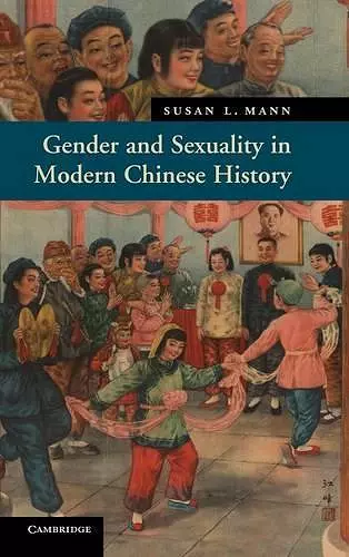 Gender and Sexuality in Modern Chinese History cover