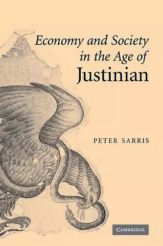 Economy and Society in the Age of Justinian cover