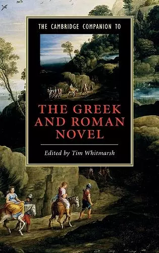 The Cambridge Companion to the Greek and Roman Novel cover