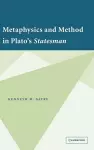 Metaphysics and Method in Plato's Statesman cover