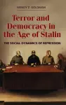 Terror and Democracy in the Age of Stalin cover