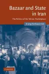 Bazaar and State in Iran cover