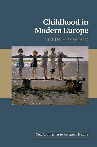 Childhood in Modern Europe cover