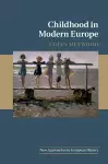 Childhood in Modern Europe cover