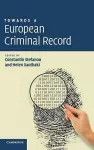 Towards a European Criminal Record cover