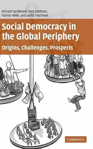 Social Democracy in the Global Periphery cover