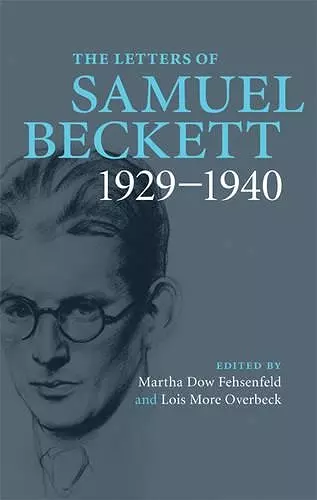 The Letters of Samuel Beckett: Volume 1, 1929–1940 cover