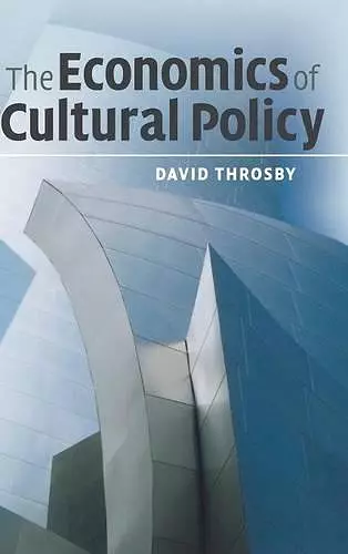 The Economics of Cultural Policy cover