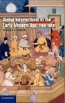 Global Interactions in the Early Modern Age, 1400–1800 cover