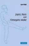 Joyce, Race and 'Finnegans Wake' cover