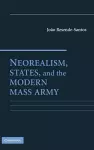 Neorealism, States, and the Modern Mass Army cover