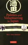 Politics and Volunteering in Japan cover