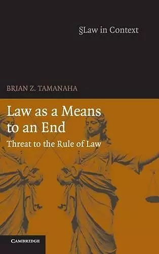 Law as a Means to an End cover