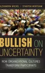 Bullish on Uncertainty cover