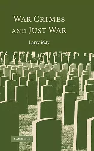 War Crimes and Just War cover