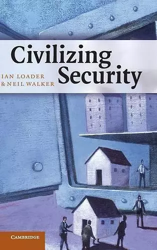 Civilizing Security cover