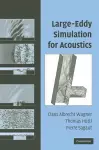 Large-Eddy Simulation for Acoustics cover