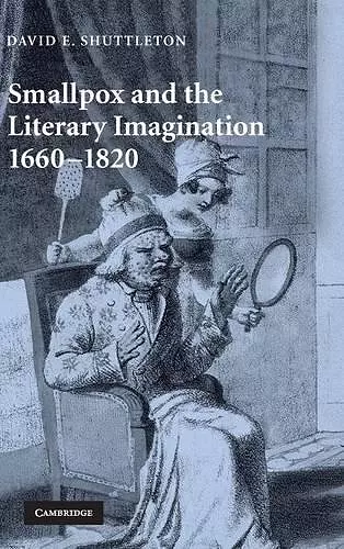 Smallpox and the Literary Imagination, 1660–1820 cover