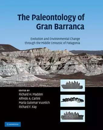 The Paleontology of Gran Barranca cover