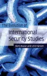 The Evolution of International Security Studies cover