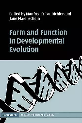 Form and Function in Developmental Evolution cover