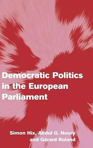 Democratic Politics in the European Parliament cover