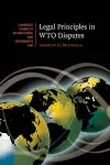 Legal Principles in WTO Disputes cover