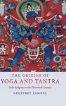 The Origins of Yoga and Tantra cover