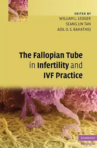 The Fallopian Tube in Infertility and IVF Practice cover