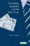 Corruption, Inequality, and the Rule of Law cover