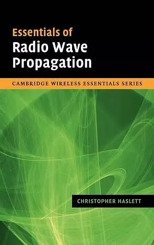 Essentials of Radio Wave Propagation cover