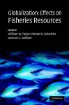 Globalization: Effects on Fisheries Resources cover