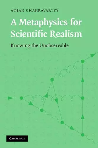 A Metaphysics for Scientific Realism cover