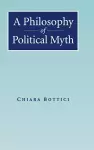 A Philosophy of Political Myth cover