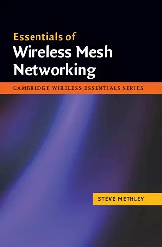 Essentials of Wireless Mesh Networking cover